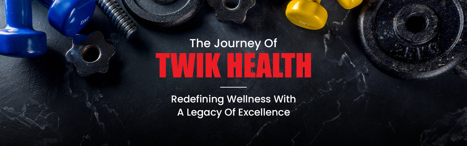 The Journey Of Twik Health: Redefining Wellness With A Legacy Of Excellence